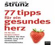 Ulrich Strunz: 77 Tipps für ein gesundes Herz, CD