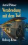 Astrid Plötner: Verabredung mit dem Tod, Buch