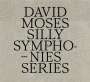 David Moses: Silly Symphonies Series, Buch