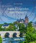 "Sagen & Legenden aus Hessen" von Horst-Dieter Radke, Regionalia Verlag. Stadtansicht mit Brücke und Kirche., Buch