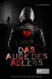 Dana Müller-Braun: Das Auge des Adlers, Buch, Buch