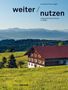 Florian Aicher: Weiter | Nutzen, Buch