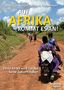 Text: "AUF AFRIKA KOMMT ES AN! Ohne Afrika wird Europa keine Zukunft haben." Menschen auf roten Erdpfad, Motorrad mit zwei Personen., Buch