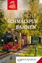"Sächsische Schmalspurbahnen" von Hartmut Ellrich. Eine Dampflok fährt durch grüne Landschaft. Oben links ist ein Lok-Symbol., Buch