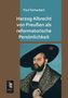 Paul Tschackert: Herzog Albrecht von Preußen als reformatorische Persönlichkeit, Buch