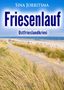 Sina Jorritsma: Friesenlauf. Ostfrieslandkrimi, Buch