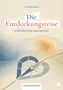 "Die Entdeckungsreise: In der Nachfolge Jesu wachsen" von Linda Steinmann, mit einem Kompass in Herzform und topografischen Linien., Buch