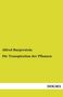 Alfred Burgerstein: Die Transpiration der Pflanzen, Buch