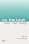 "Gap Trap Laugh" große Schrift, darunter "Ty Bouque", "Liza Lim Among the Art Historians", links "wolke". Schlichtes Design., Buch