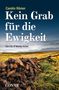 Carolin Römer: Kein Grab für die Ewigkeit, Buch, Buch