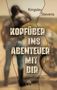 Kingsley Stevens: Kopfüber ins Abenteuer mit dir, Buch