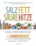 Samin Nosrat: Salz. Fett. Säure. Hitze., Buch