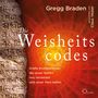 Gregg Braden: Die Weisheitscodes, 5 CDs