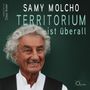 Samy Molcho: Territorium ist überall, CD,CD,CD,CD,CD