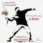 Hans-Otto Thomashoff: Versuchung des Bösen, CD