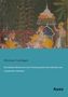 Hermann Varnhagen: Das indische Märchen auf seiner Wanderung durch die asiatischen und europäischen Literaturen, Buch