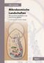 Udo Lorenzen: Mikrokosmische Landschaften Band 2, Buch