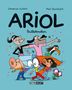 Marc Boutavant: Ariol 10 - Ballettratten, Buch