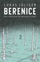 Lukas Ju¿liger: Berenice, Buch, Buch