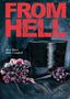 "FROM HELL" steht oben in großen roten Buchstaben. Darunter "Alan Moore, Eddie Campbell". Illustration: Ein Zylinder mit Trauben., Buch