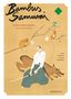 "Bambus Samurai" oben, Taiyo Matsumoto und Issei Eifuku darunter. Illustration eines Samurai mit Schwert, Affen und Zweigen., Buch