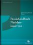 Praxishandbuch Nachlassinsolvenz, Buch