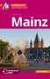 Johannes Kral: Mainz MM-City Reiseführer Michael Müller Verlag, Buch