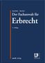 Der Fachanwalt für Erbrecht, Buch