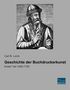 Carl B. Lorck: Geschichte der Buchdruckerkunst, Buch