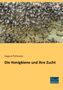 August Pollmann: Die Honigbiene und ihre Zucht, Buch
