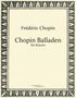 Frédéric Chopin: Chopin Balladen, Buch