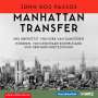 John Dos Passos: Manhattan Transfer, 6 CDs