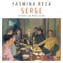 Yasmina Reza: Serge, CD,CD,CD,CD,CD