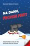 Gerald Gleichmann: Na dann, frohes Fest!, Buch