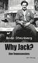 Bodo Steinberg: Why Jack?, Buch