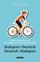 Rainer Sprehe: Radsport-Deutsch / Deutsch-Radsport, Buch, Buch