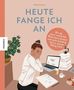 Alissa Levy: Heute fange ich an, Buch