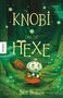 Bree Paulsen: Knobi und die Hexe, Buch