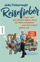 Julia Finkernagel: Reisefieber, Buch