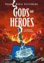 Text: "Gods and Heroes", "Frank Maria Reifenberg", "Illustrationen von Lion Fleischmann". Ein Hammer mit Runen, umgeben von Kriegern., Buch