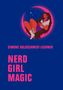 Simoné Goldschmidt-Lechner: Nerd Girl Magic, Buch