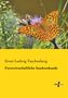 Ernst Ludwig Taschenberg: Forstwirtschaftliche Insektenkunde, Buch