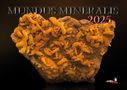 Jörg Neubert: Mundus Mineralis 2025, Kalender