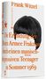 Frank Witzel: Die Erfindung der RAF durch einen manisch depressiven Teenager im Sommer 1969, Buch