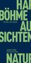 Hartmut Böhme: Aussichten der Natur, Buch, Buch