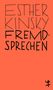 Esther Kinsky: Fremdsprechen, Buch