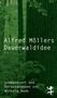 Alfred Möller: Alfred Möllers Dauerwaldidee, Buch