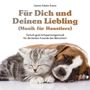 Gomer Edwin Evans: Für Dich und Deinen Liebling (Musik für Haustiere), CD