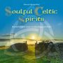 Soulful Celtic Spirits, CD