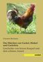 Clemens Brentano: Das Märchen von Gockel, Hinkel und Gackeleia, Buch